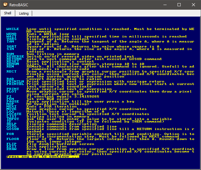 The first page of the HELP output, listing commands from WHILE down to RESTORE