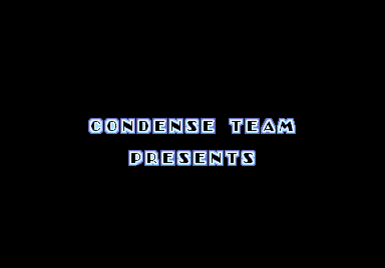 The opening screen: CONDENSE TEAM PRESENTS, in white letters on black